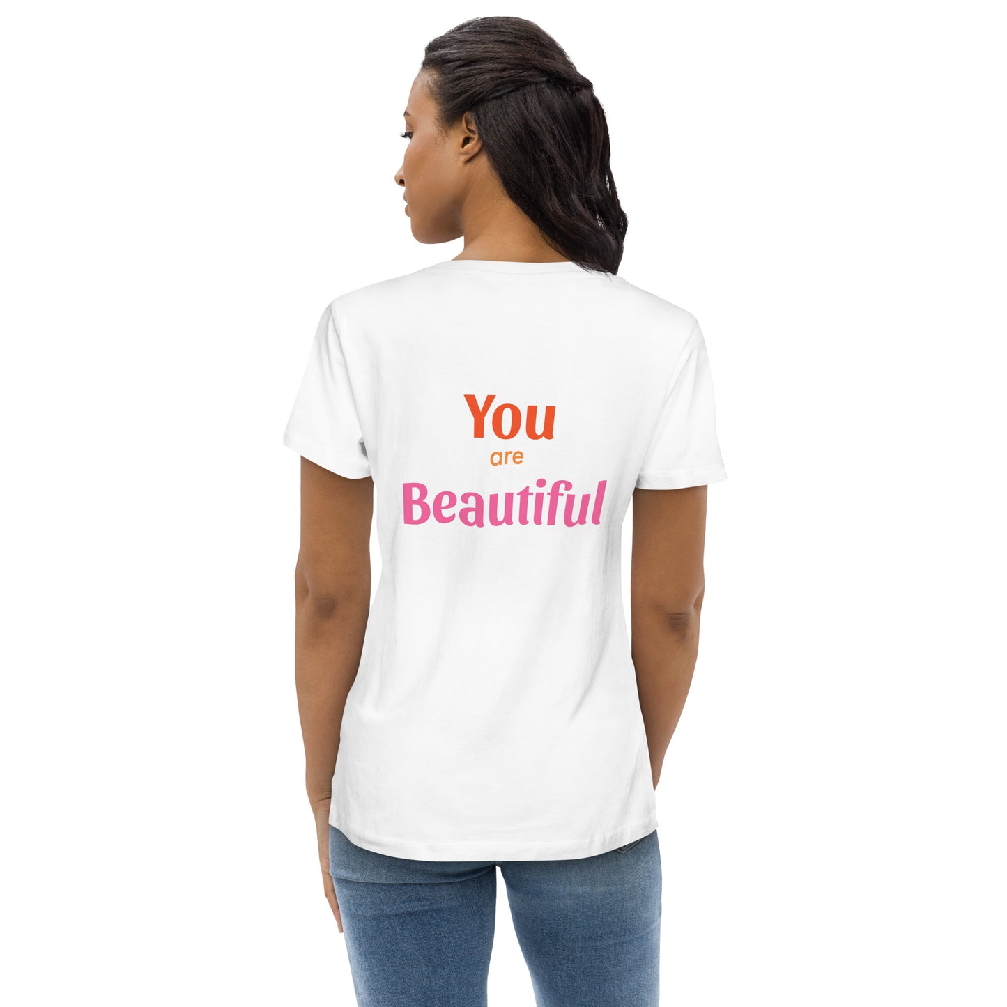 Women's Fitted Eco Tee You Are Beautiful